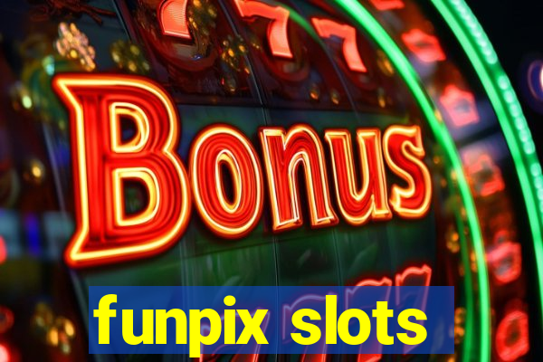 funpix slots